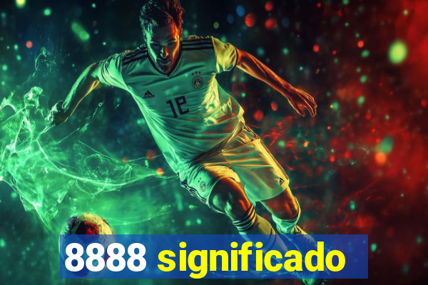 8888 significado